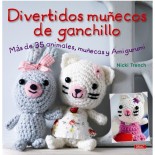Divertidos Muñecos de Ganchillo y Amigurumi
